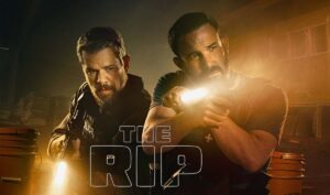 The Rip Movie