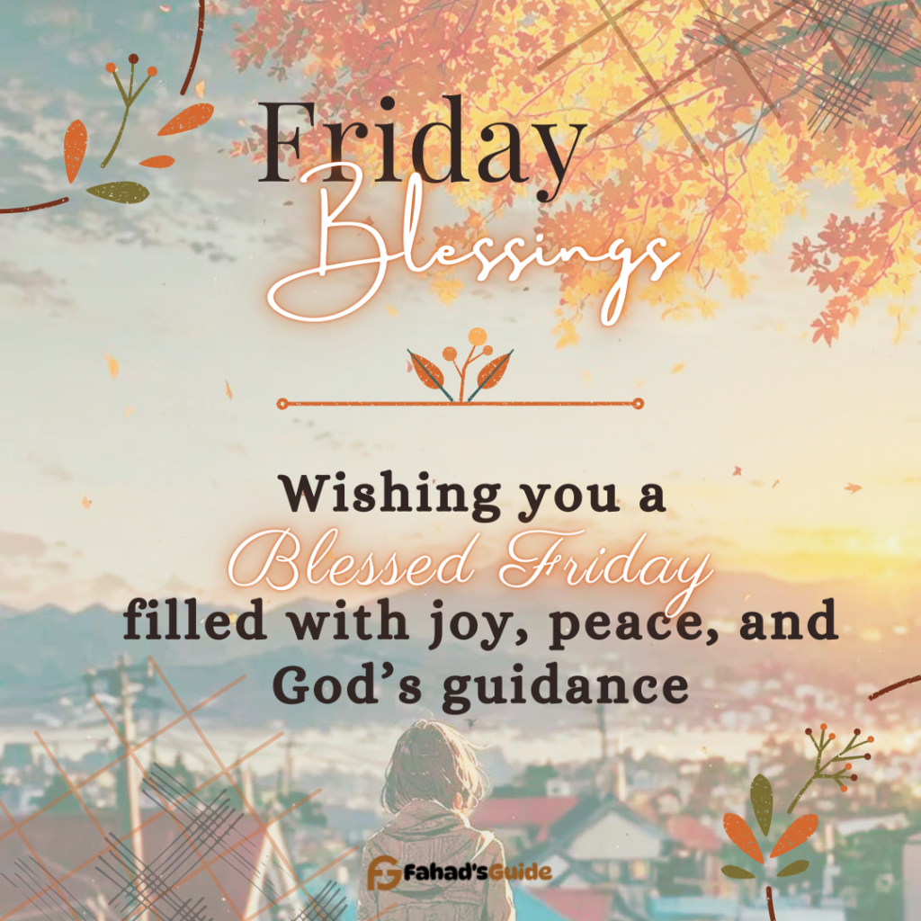 Friday Blessings