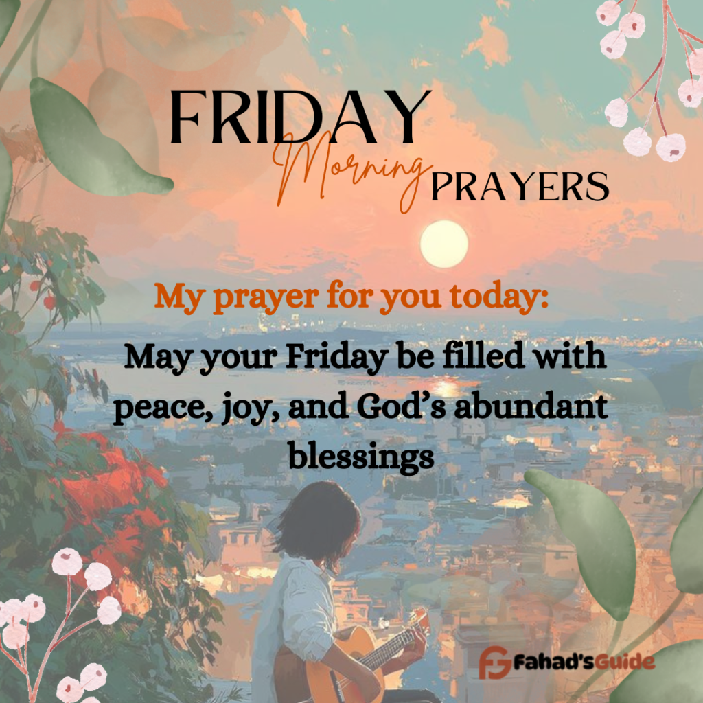Friday Blessings and Morning Prayers